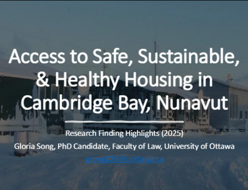 Visual Deck – Access to Safe, Sustainable & Healthy Housing in Cambridge Bay, Nunavut